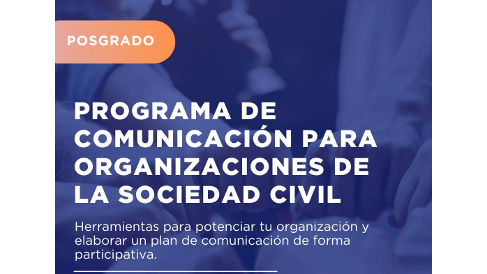 Posgrado: Comunicación para Organizaciones Sociales